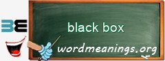 WordMeaning blackboard for black box